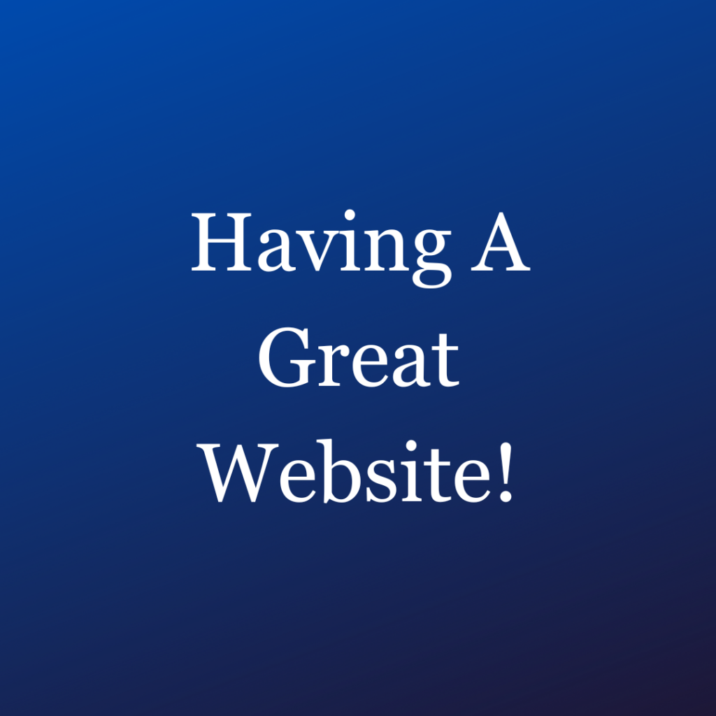 Having A Great Website - MM Website Design - Website Designs By Lisa